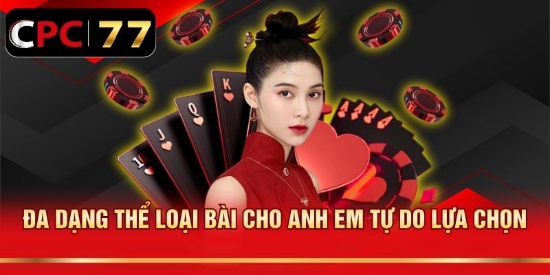 Đa dạng thể loại bài cho anh em tự do lựa chọn